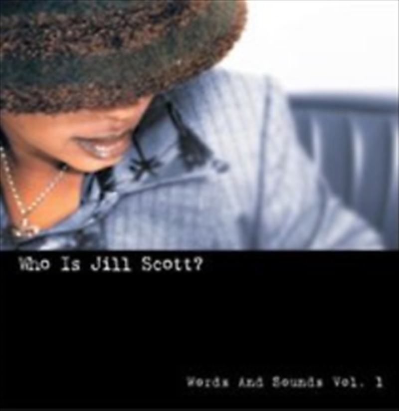 Who Is Jill Scott: Words And Sound Vol 1/Product Detail/R&B