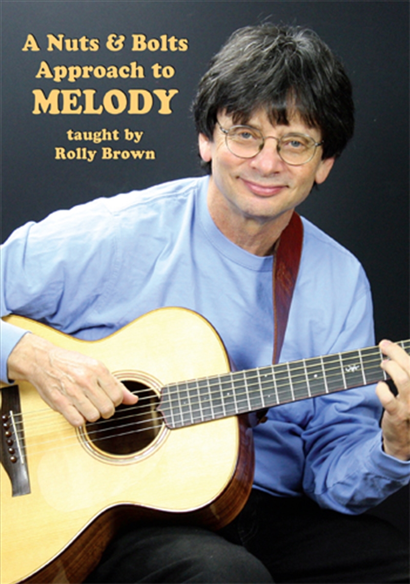 Buy Rolly Brown A Nuts and Bolts Approach To Melody on DVD On Sale