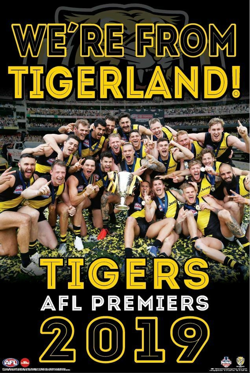 AFL 2019 Premiers Richmond Tigers - We're From Tigerland/Product Detail/Posters & Prints