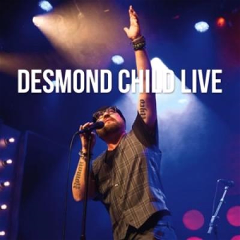 Desmond Child Live/Product Detail/Pop