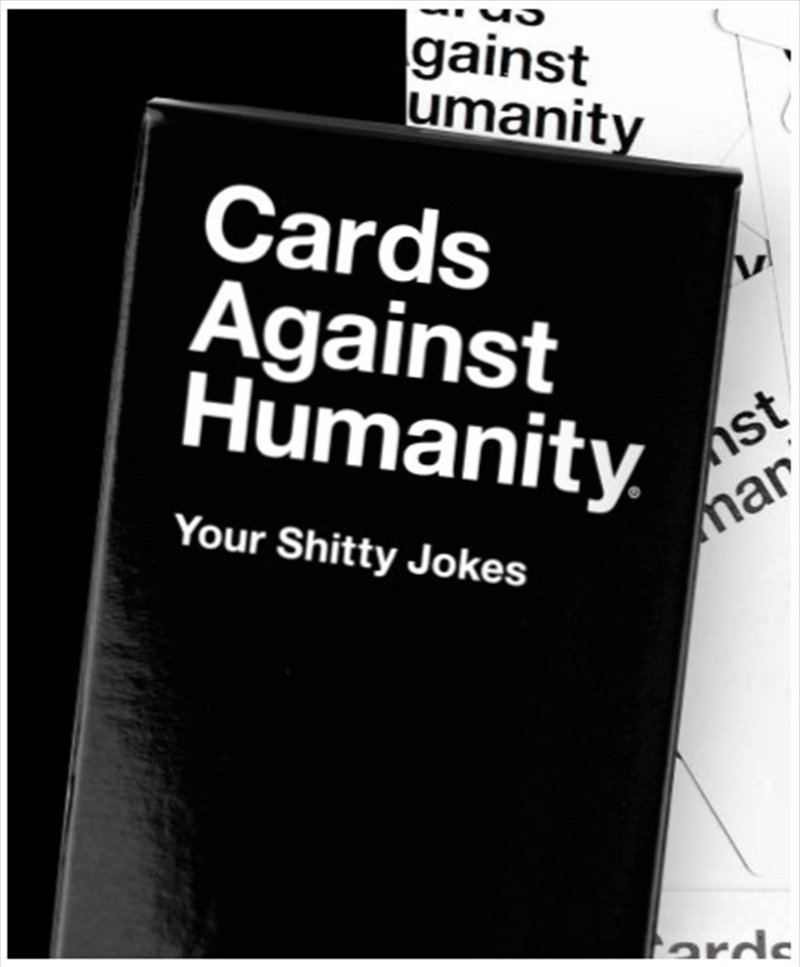 Cards Against Humanity Your Shitty Jokes/Product Detail/Card Games