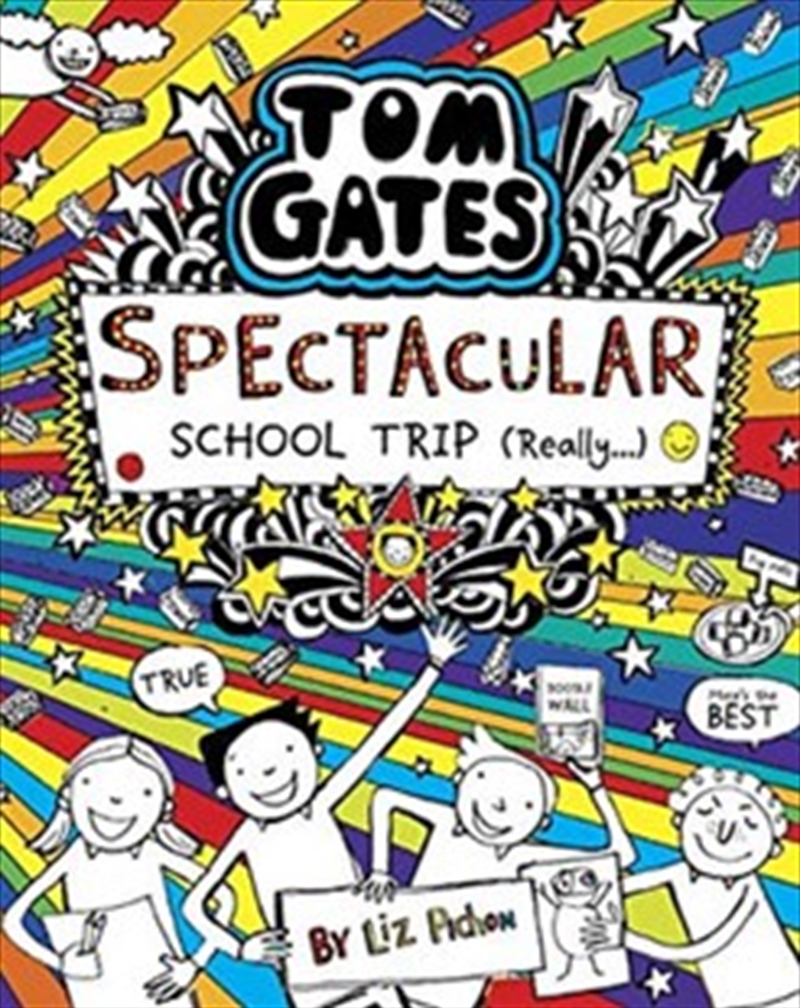 Tom Gates #17: Spectacular School Trip (Really)/Product Detail/Comedy & Humour