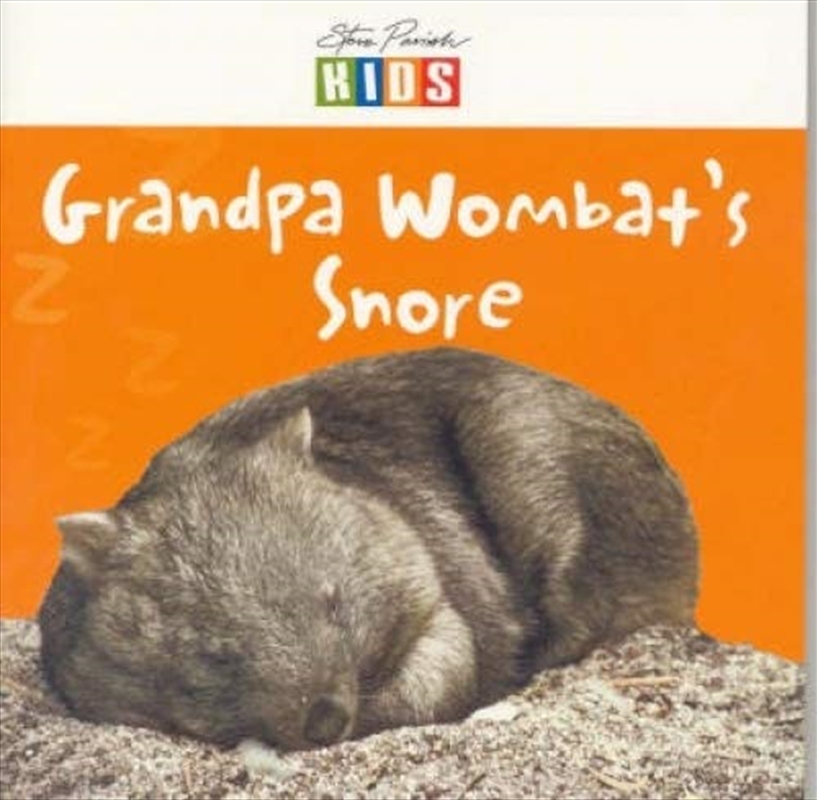 Steve Parish Early Readers: Grandpa Wombat's Snore/Product Detail/Children