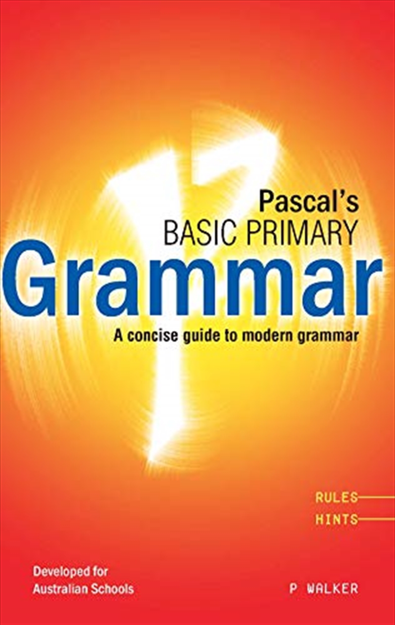 Pascal's Basic Primary Grammar Years 3-6/Product Detail/Reading