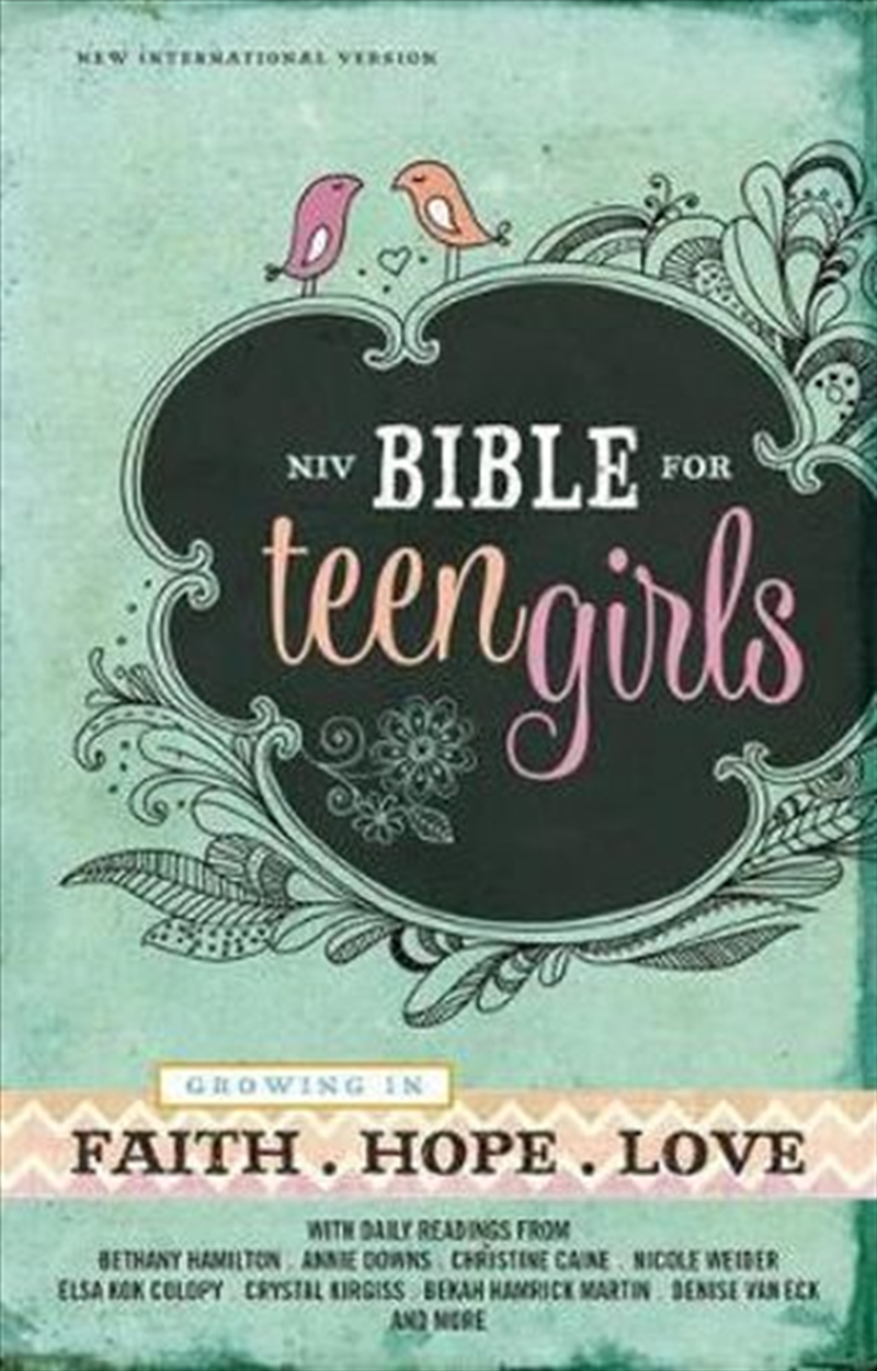 NIV Bible For Teen Girls - Growing in Faith, Hope, and Love/Product Detail/Religion & Beliefs