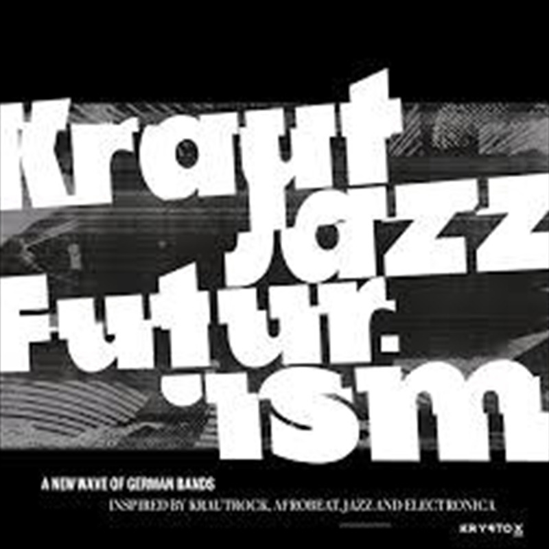 Presents Kraut Jazz Futurism/Product Detail/Jazz