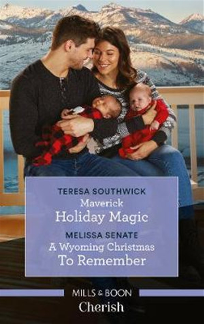Maverick Holiday Magic / A Wyoming Christmas to Remember/Product Detail/Romance
