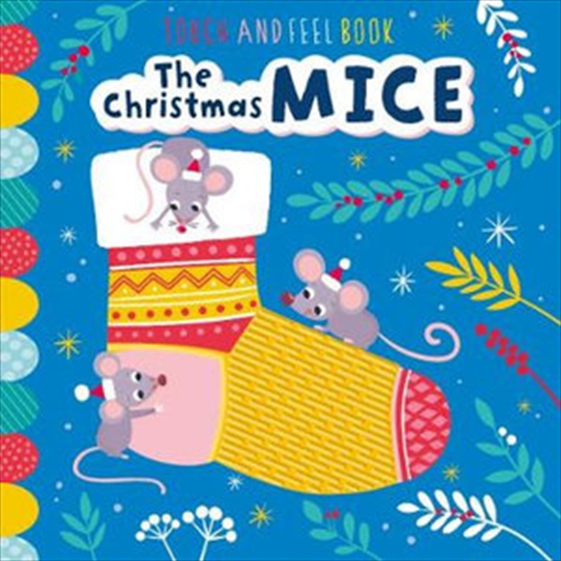 Christmas Mice: Touch And Feel Book/Product Detail/Fiction Books