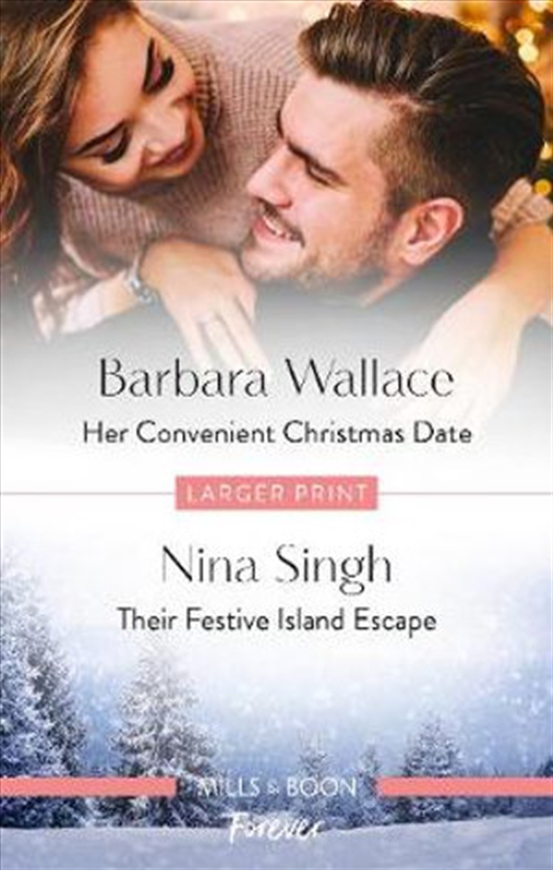 Her Convenient Christmas Date / Their Festive Island Escape/Product Detail/Romance