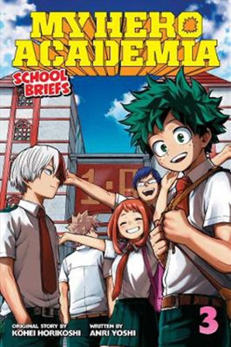 My Hero Academia: School Briefs, Vol. 3/Product Detail/Childrens Fiction Books