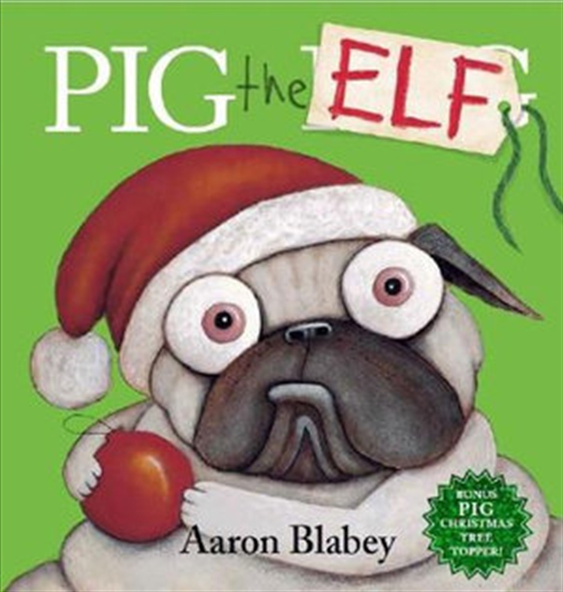 Pig The Elf: With Tree Topper/Product Detail/Childrens Fiction Books