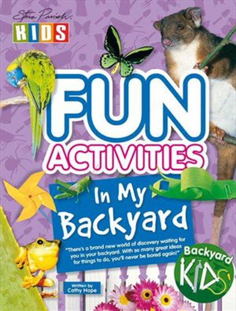 Steve Parish Fun Activities In My Backyard/Product Detail/Children