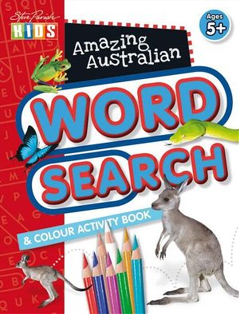 Steve Parish Amazing Australian Activity Book: Word Search & Colour/Product Detail/Kids Activity Books