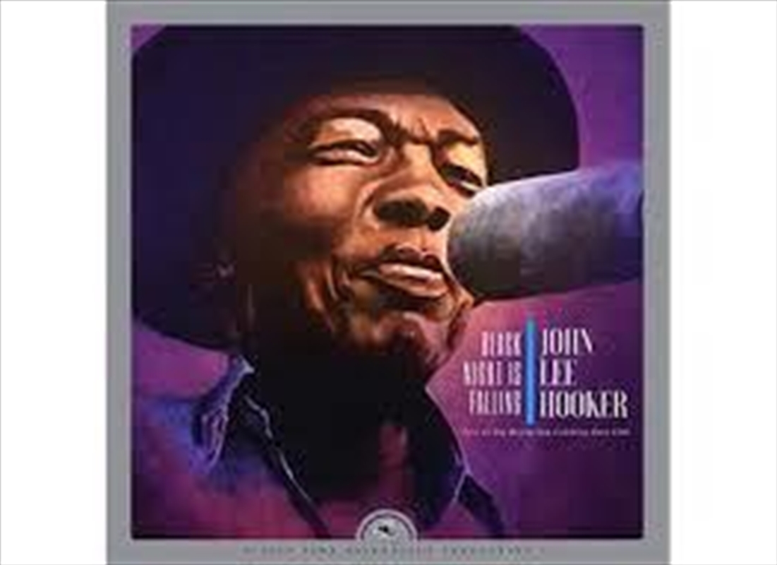 Buy John Lee Hooker Black Night Is Falling Live At The Rising Sun