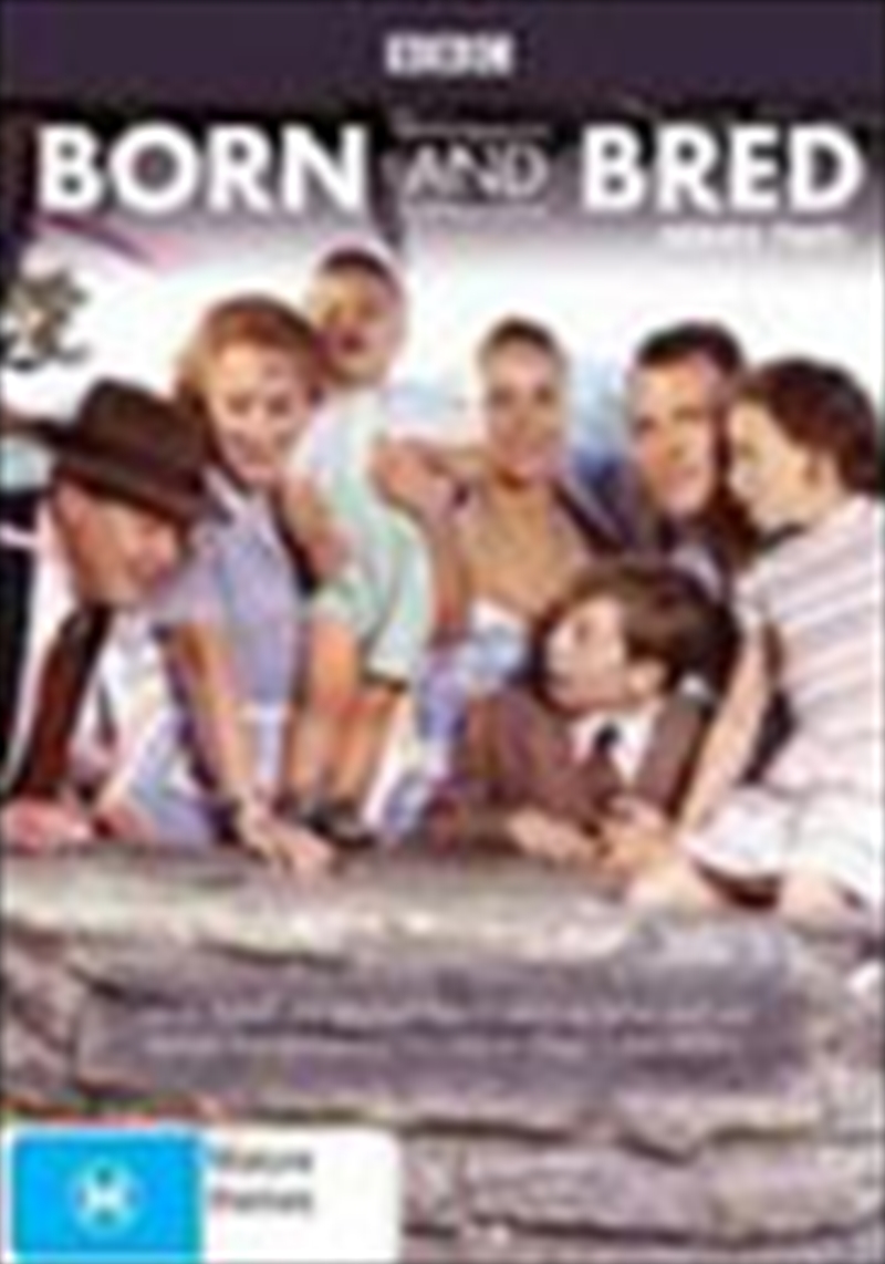 Born And Bred; S2: M15: 4dvd ABC/BBC, DVD | Sanity