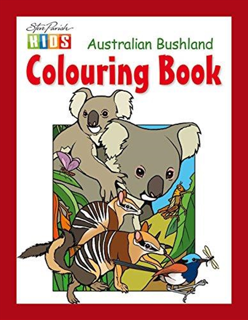 Steve Parish Colouring Book: Australian Bushland/Product Detail/Kids Colouring