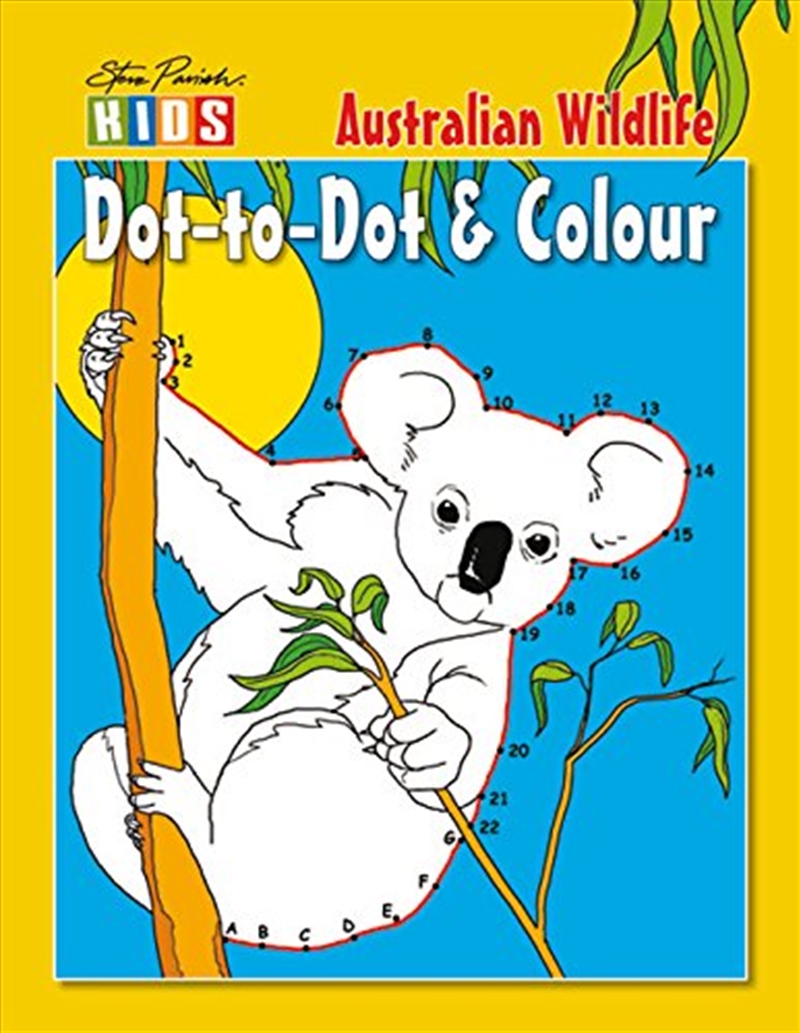 Steve Parish Dot-to-Dot Colouring Book: Australian Wildlife/Product Detail/Children