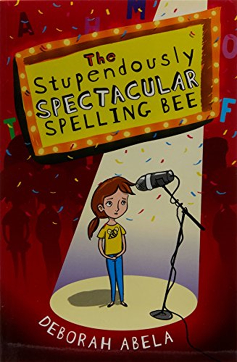 The Stupendously Spectacular Spelling Bee/Product Detail/Childrens Fiction Books
