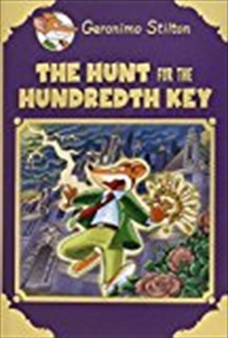 The Hunt For The 100th Key (geronimo Stilton Special Edition)/Product Detail/Kids Activity Books