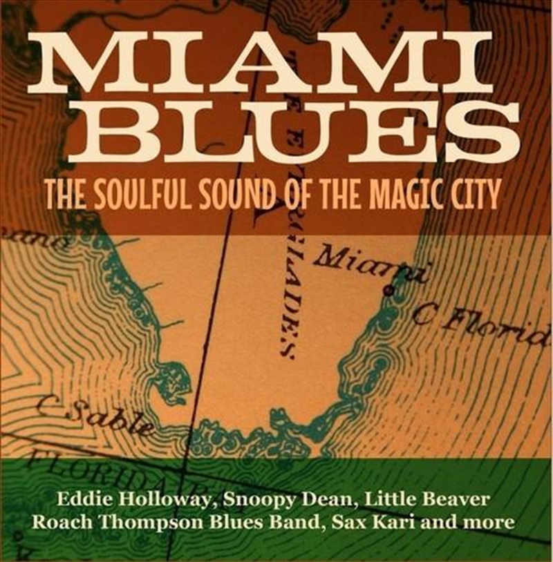 Miami Blues - The Soulful Sound Of The Magic City/Product Detail/Blues