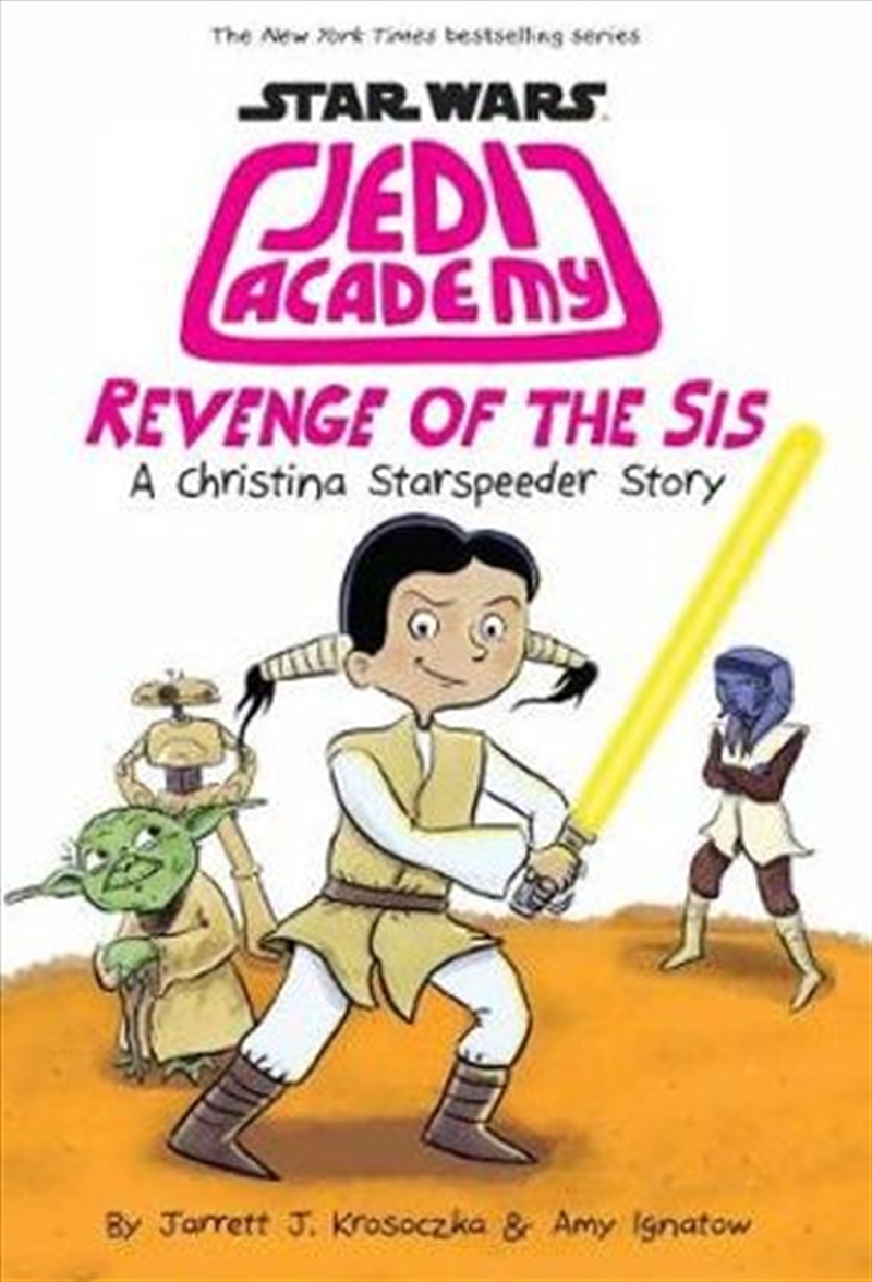 Star Wars Jedi Academy #7: Revenge of the Sis/Product Detail/Children