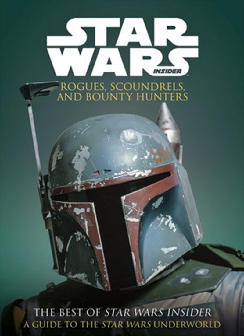 Star Wars : Rogues, Scoundrels and Bounty Hunters/Product Detail/Arts & Entertainment