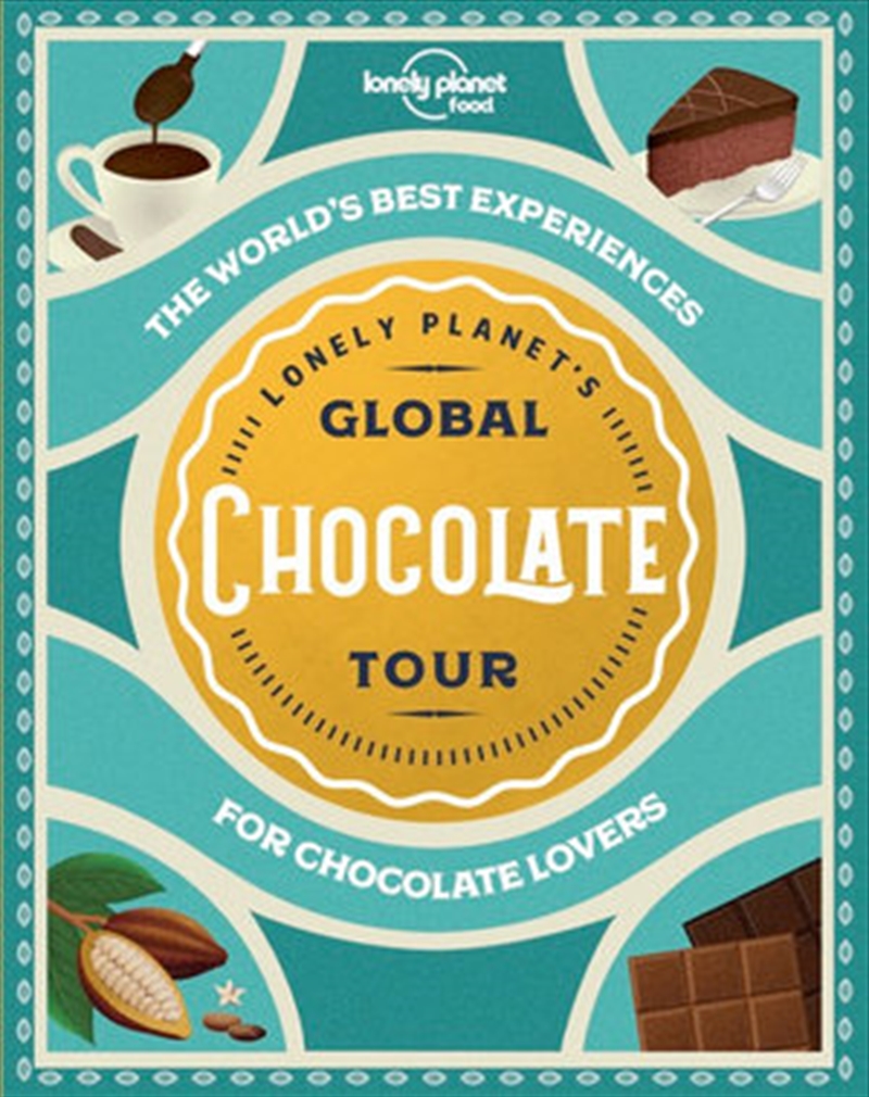 Lonely Planet: Travel Guide - Global Chocolate Tour/Product Detail/Reading