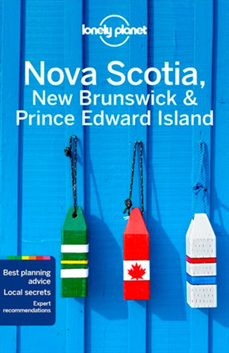 Lonely Planet Travel Guide : 5th Edition - Nova Scotia, New Brunswick & Prince Edward Island/Product Detail/Reading
