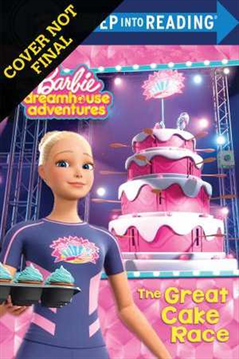 Great Cake Race - Mattel Barbie Dreamhouse Reader, Level 2/Product Detail/General Fiction Books