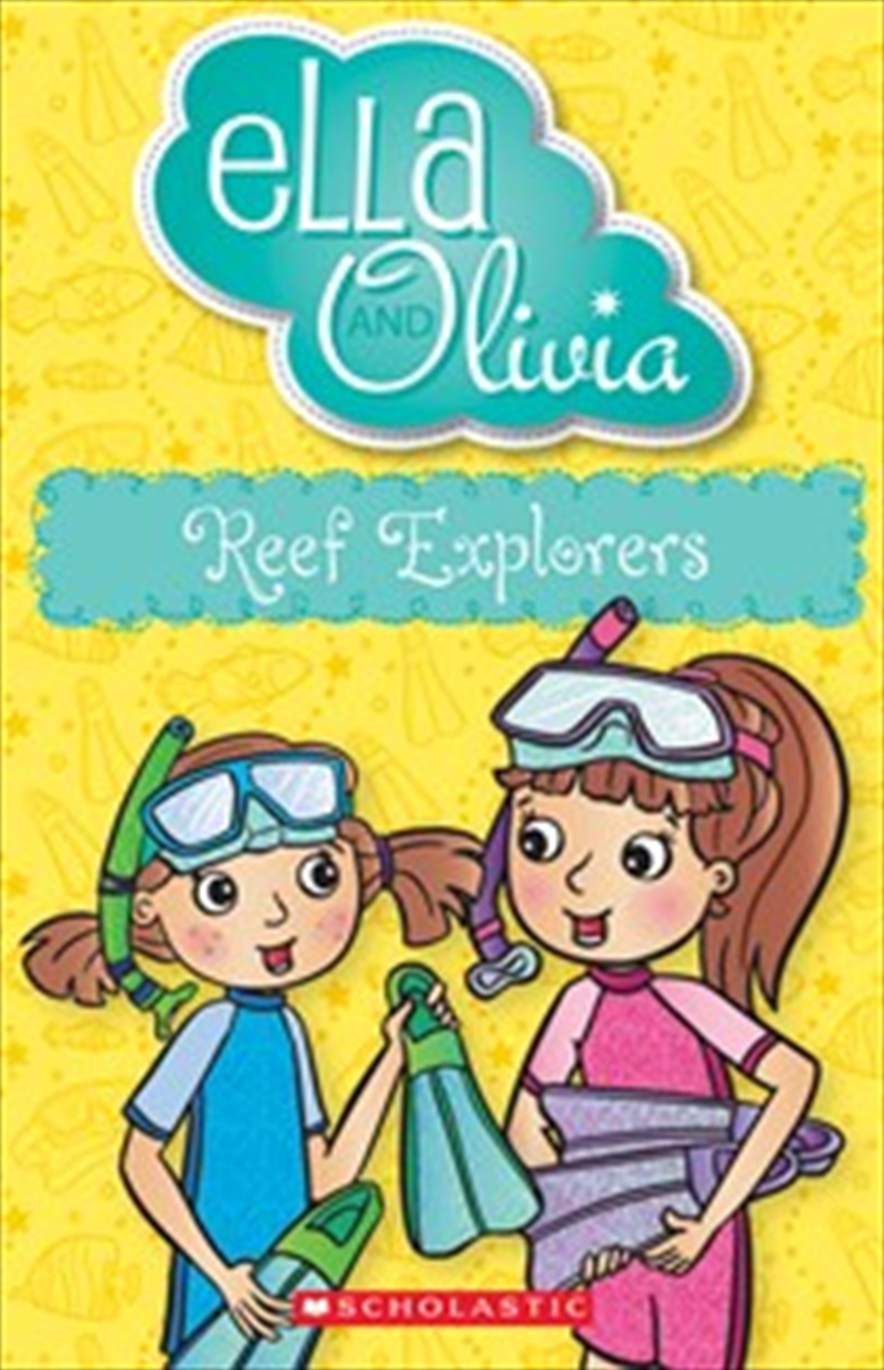 Reef Explorers: Ella And Olivia/Product Detail/Childrens Fiction Books