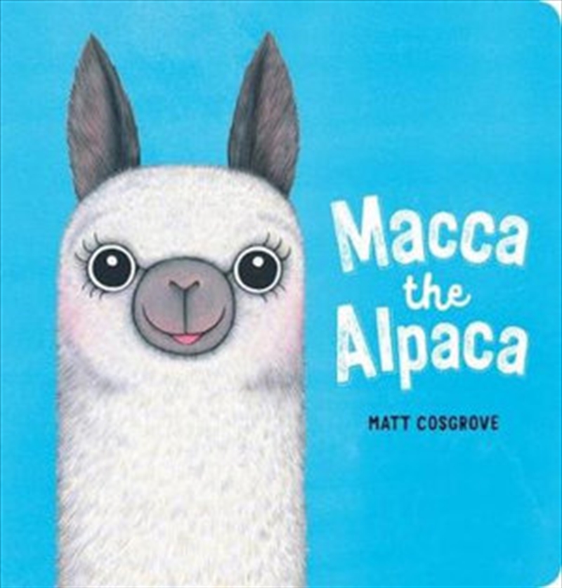 Macca The Alpaca Board Book/Product Detail/Childrens Fiction Books