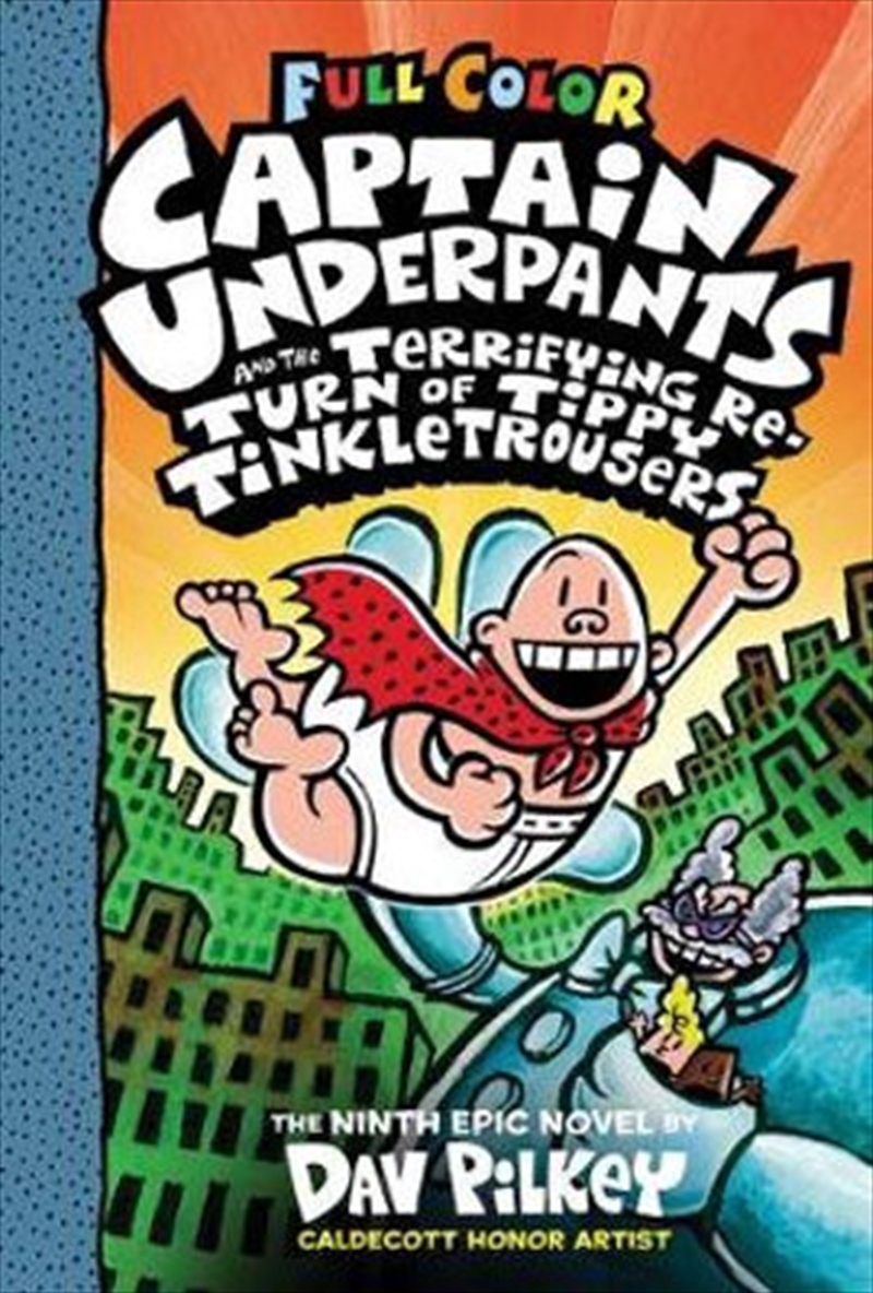 Captain Underpants and the Terrifying Return of Tippy Tinkletrousers/Product Detail/Childrens Fiction Books