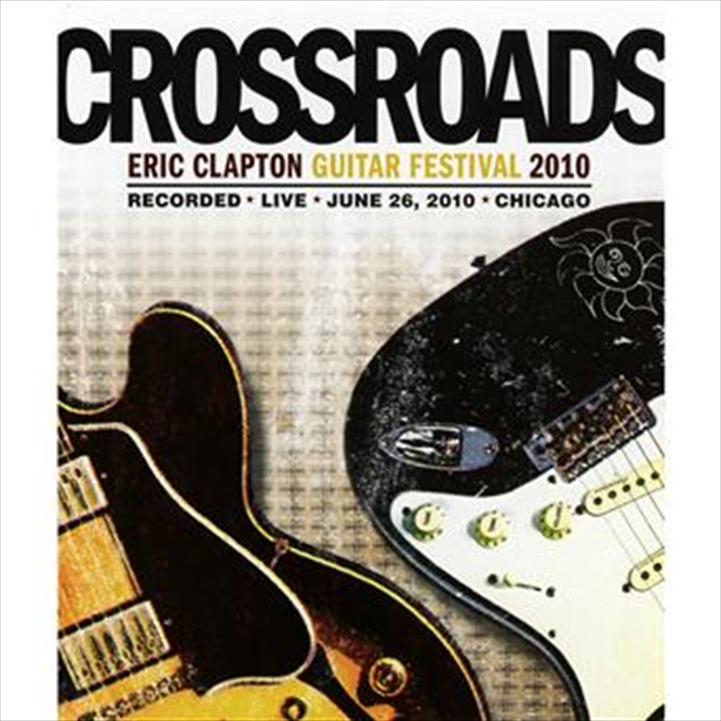 Crossroads Guitar Fest 2010/Product Detail/Rock