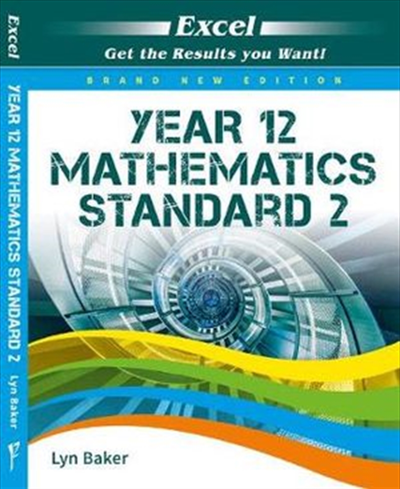 Excel Year 12 Standard Mathematics 2 Study Guide | Paperback Book