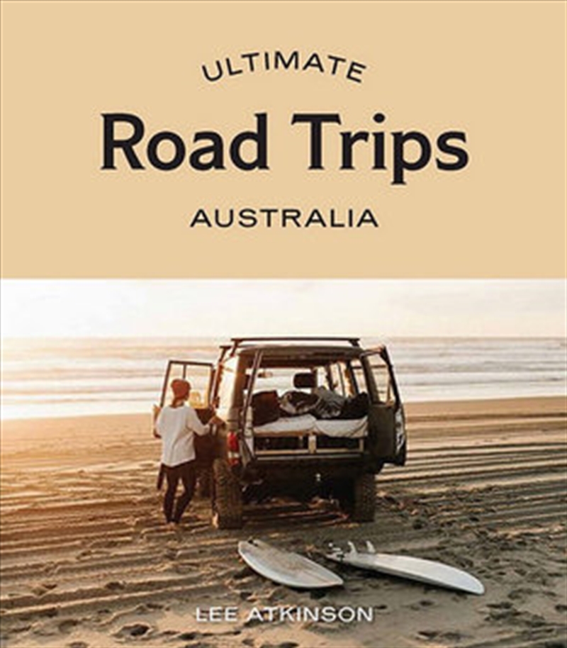Ultimate Road Trips: Australia/Product Detail/Reading