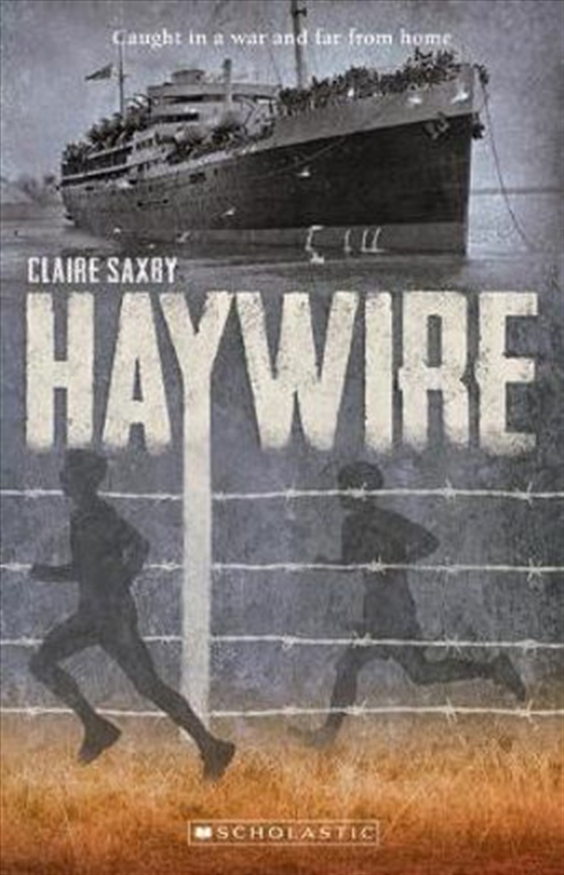 Haywire (Australia's Second World War #2)/Product Detail/Australian