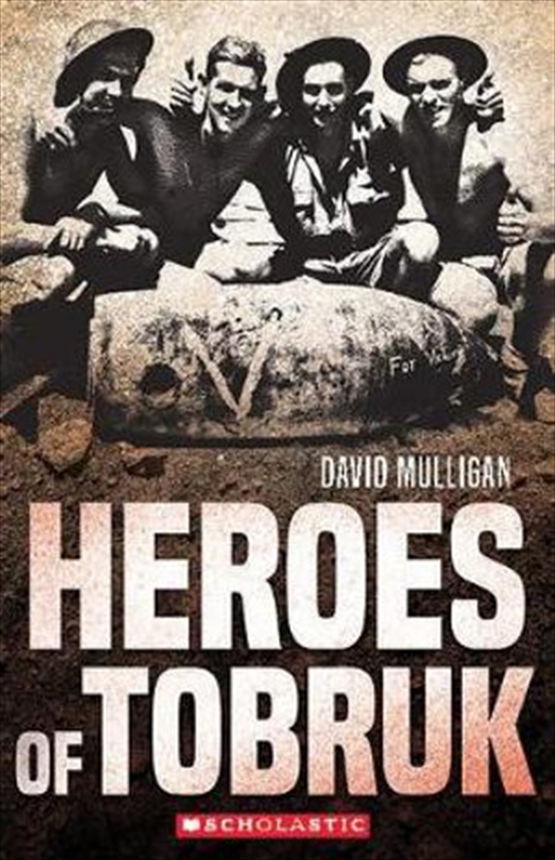 My Australian Story Heroes of Tobruk (New Edition) | Paperback Book