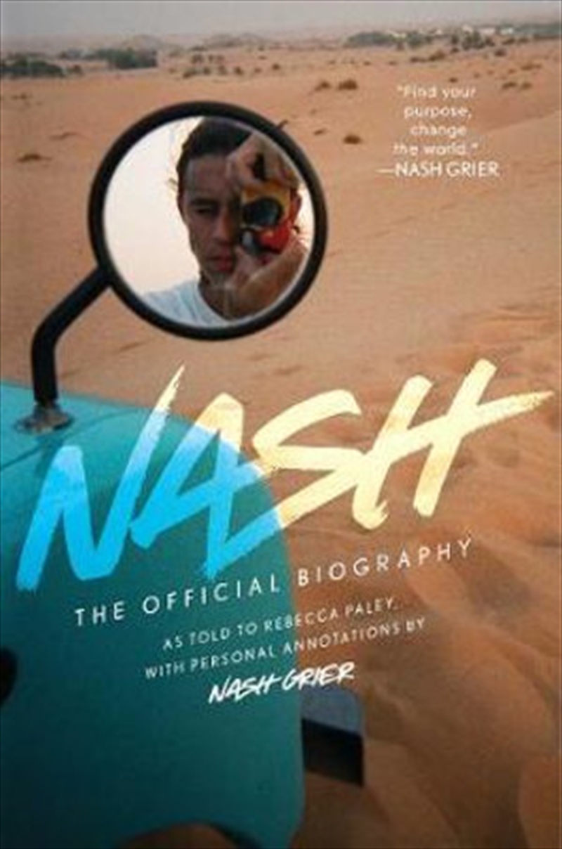 Nash: The Official Biography | Hardback Book