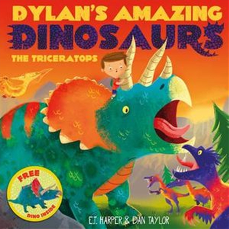 Dylan's Amazing Dinosaurs - The Triceratops/Product Detail/Childrens