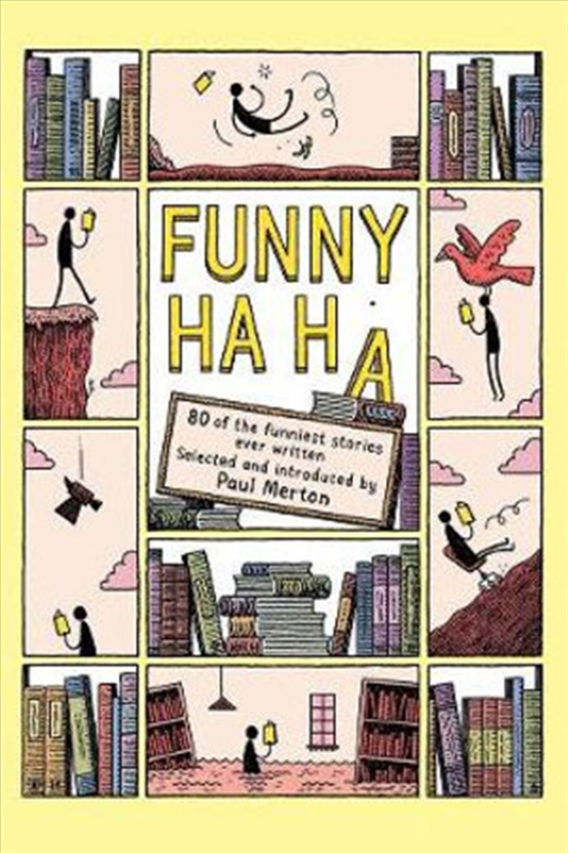 Funny Ha, Ha - 80 of the Funniest Stories Ever Written/Product Detail/Literature & Plays