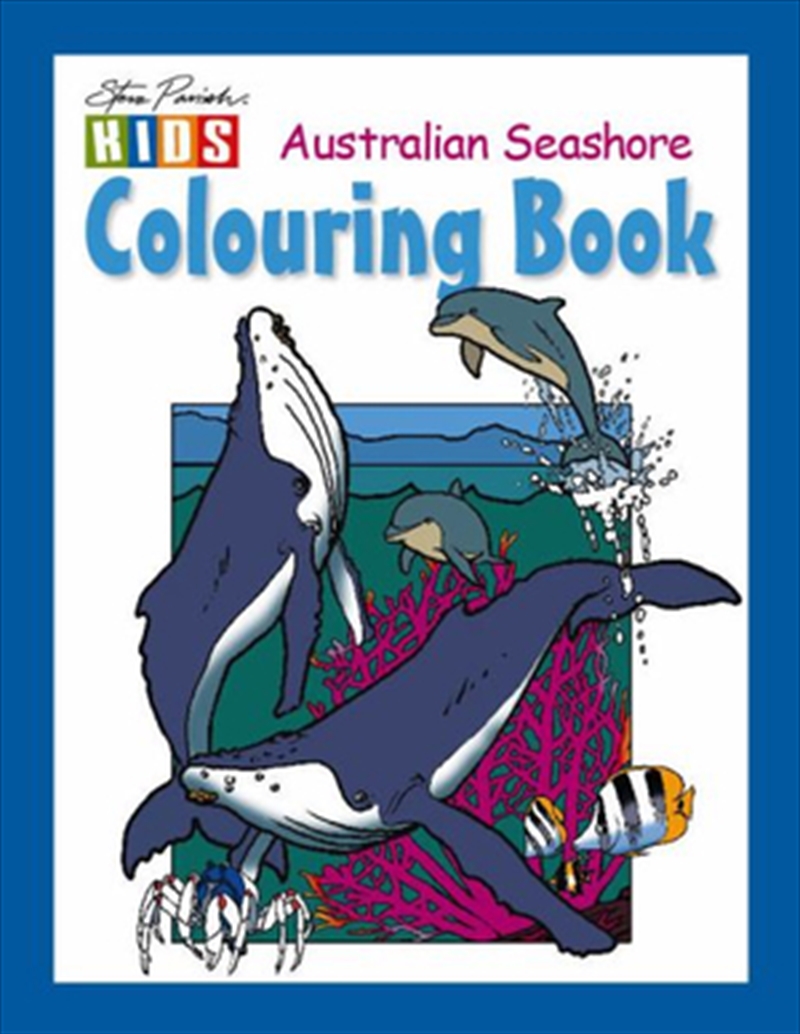 Steve Parish Colouring Book: Australian Seashore/Product Detail/Children