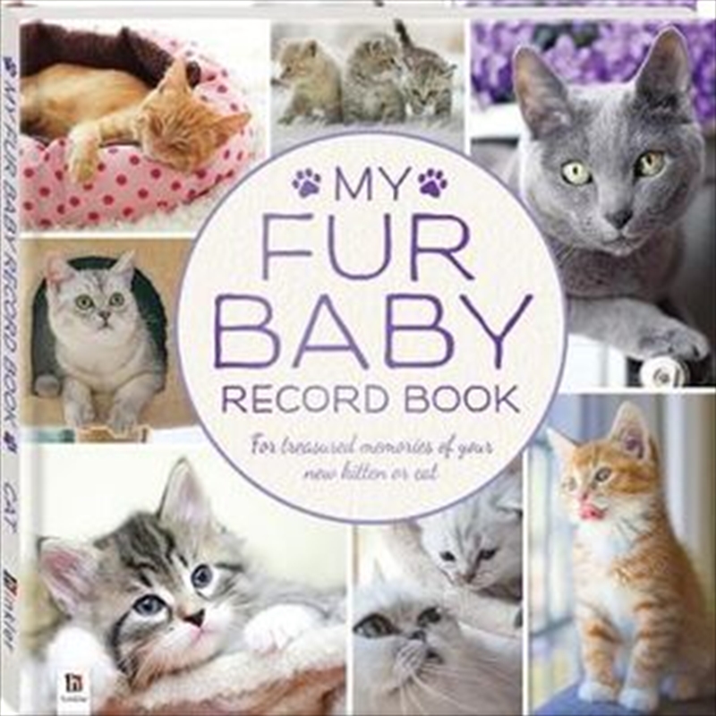 My Fur Baby Record Book: Cat/Product Detail/Children