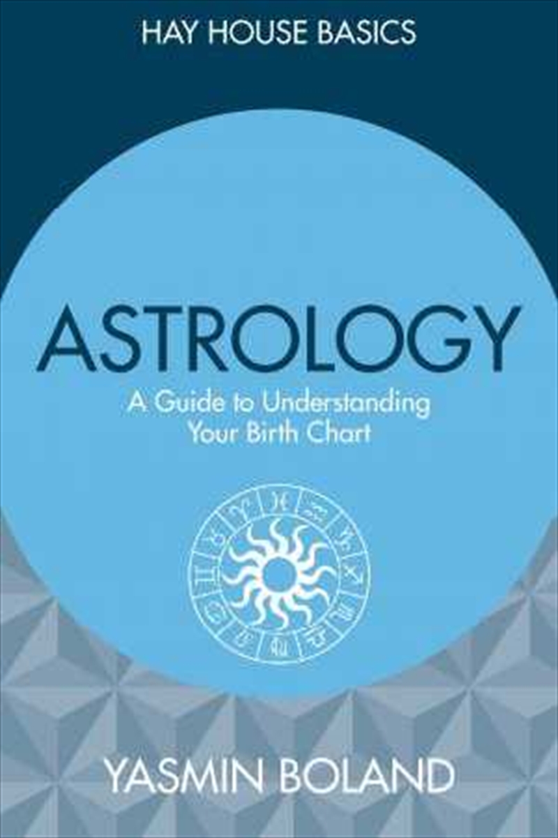 Astrology: A Guide to Understanding Your Birth Chart/Product Detail/Tarot & Astrology