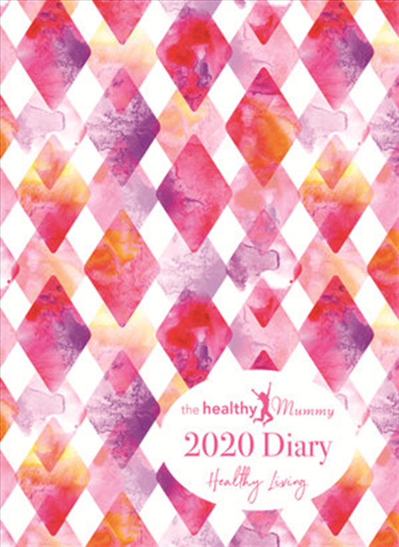 Healthy Mummy 2020 Diary/Product Detail/Self Help & Personal Development