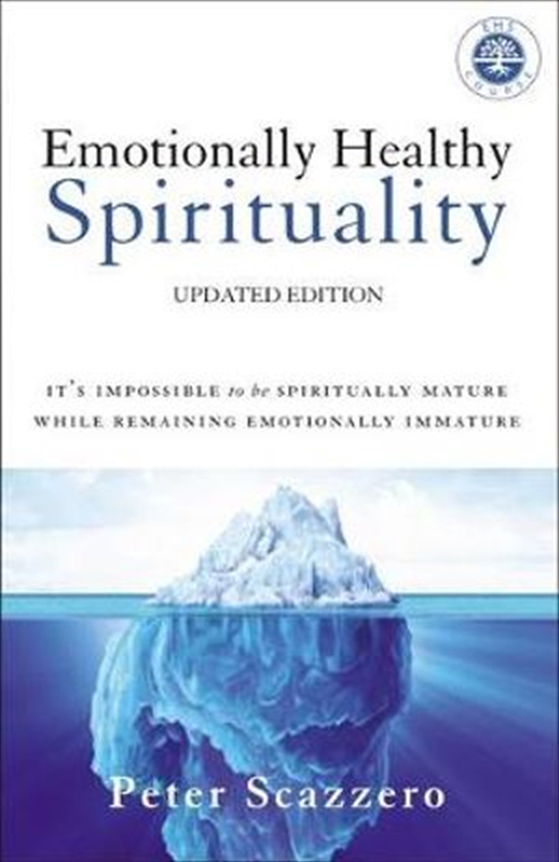Emotionally Healthy Spirituality | Paperback Book