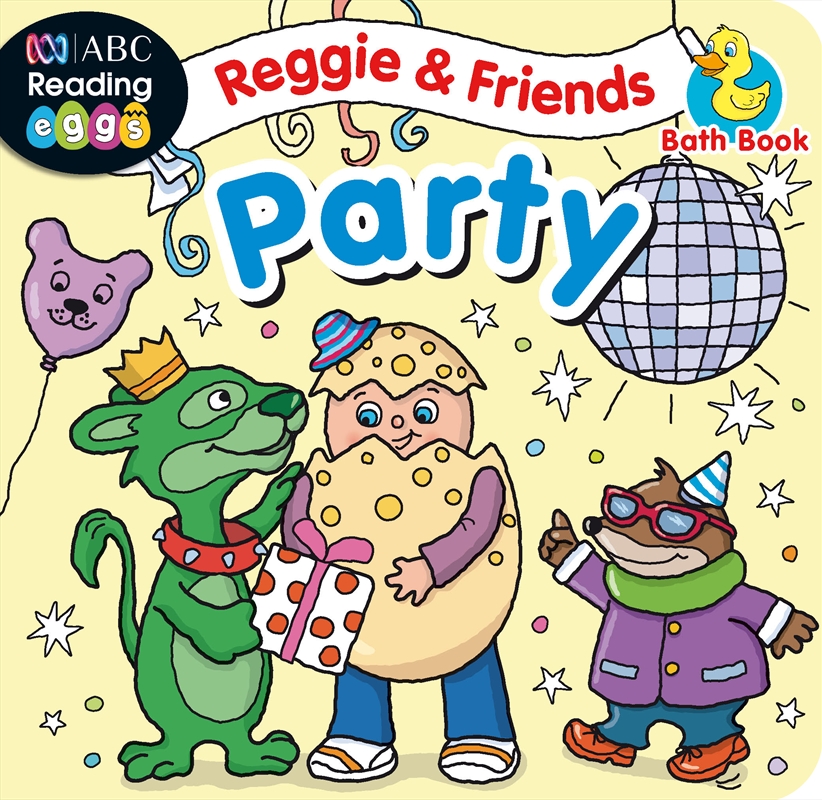 ABC Reading Eggs Bath Book - Reggie & Friends: Party/Product Detail/Reading