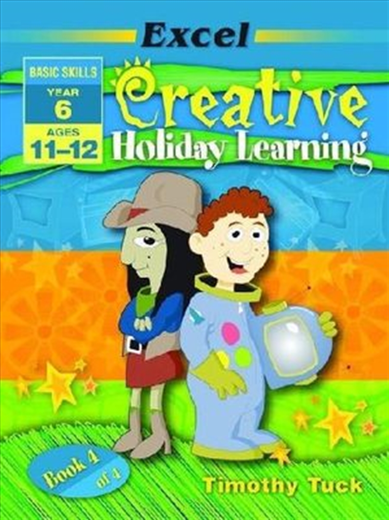 Excel Basic Skills Workbook: Creative Holiday Learning Year 6/Product Detail/Reading