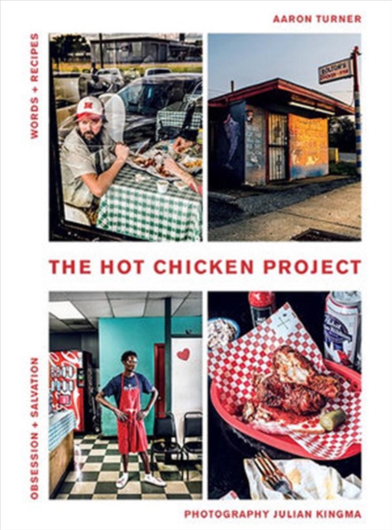 Hot Chicken Project - Words + Recipes  Obsession + Salvation/Product Detail/Recipes, Food & Drink