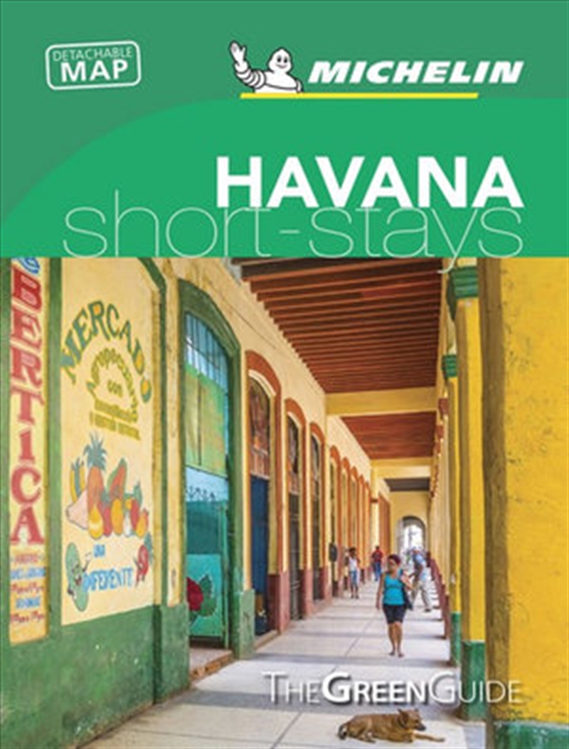 Havana Short-Stays - Michelin Green Short-Stays Travel Guide/Product Detail/Travel & Holidays