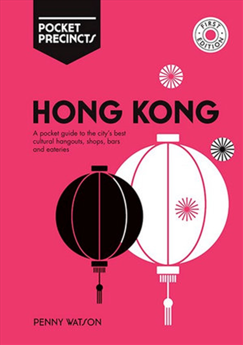 Hong Kong Pocket Precincts Guide to the City's Best Cultural Hangouts, Shops, Bars and Eateries/Product Detail/Travel & Holidays